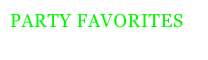 Party Favorites